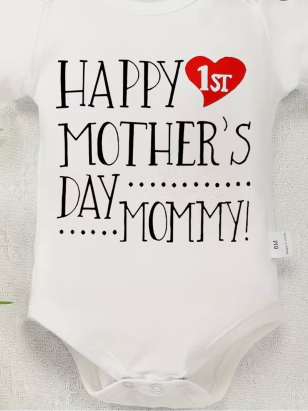 White "Happy Mother's Day Mommy!" 1st Heart Baby One-Piece